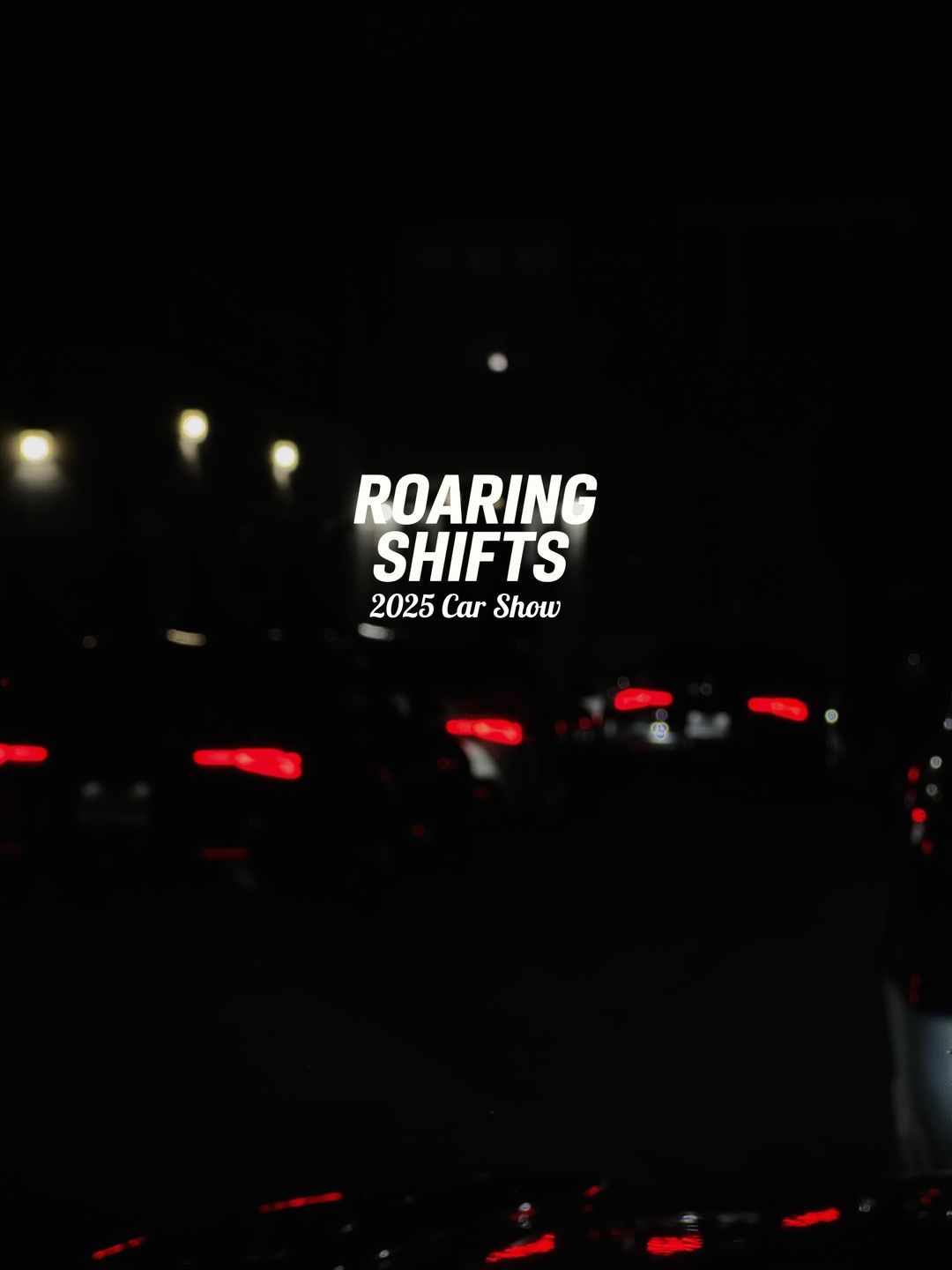 RoaringShifts 2025 Car Show!